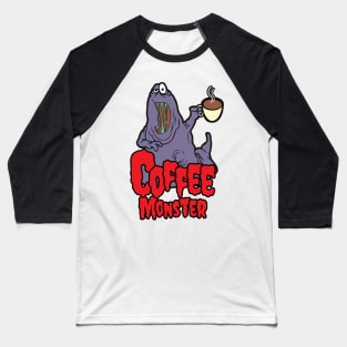 Coffee Monster 01 Baseball T-Shirt